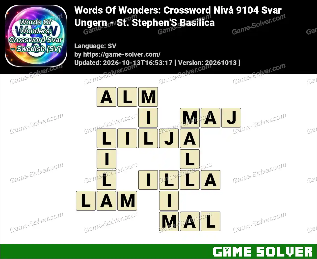 Words Of Wonders: Crossword Nivå 9104 Svar – Ungern – St. Stephen’S Basilica